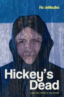 Hickey's Dead