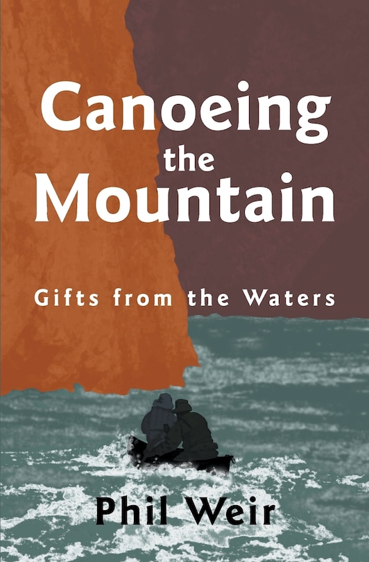 Couverture_Canoeing the Mountain Gifts from the Waters