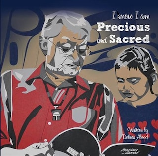 Couverture_I Know I Am Precious and Sacred