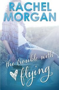 Couverture_The Trouble with Flying