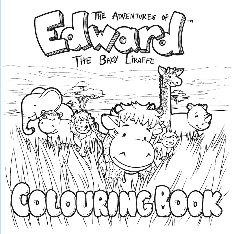 Front cover_The Adventures of Edward the Baby Liraffe