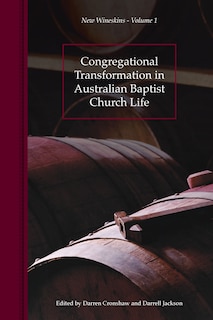 Front cover_Congregational Transformation in Australian Baptist Church Life