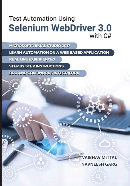 Front cover_Test Automation using Selenium Webdriver 3.0 with C#