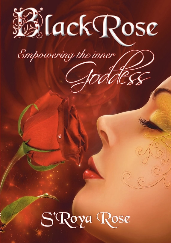 Front cover_BLACKROSE Empowering the inner Goddess