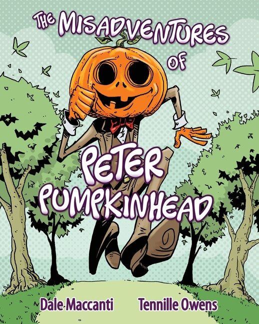 Front cover_The Misadventures Of Peter Pumpkinhead