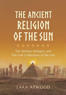 Front cover_The Ancient Religion of the Sun