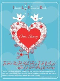 Front cover_Islamic love keepsake book (Our story)