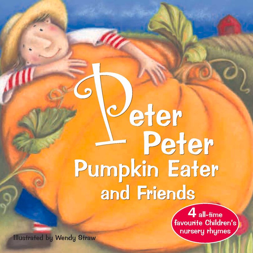 Front cover_Peter Peter Pumpkin Eater And Friends