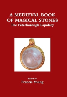 Front cover_A Medieval Book of Magical Stones