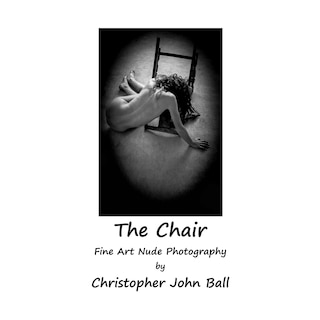 Front cover_The Chair - Fine Art Nude Photography