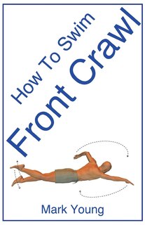 Front cover_How to Swim Front Crawl