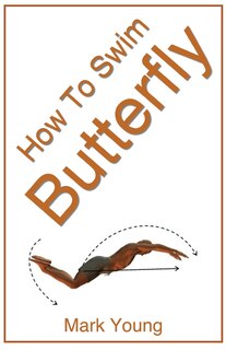 Front cover_How to Swim Butterfly