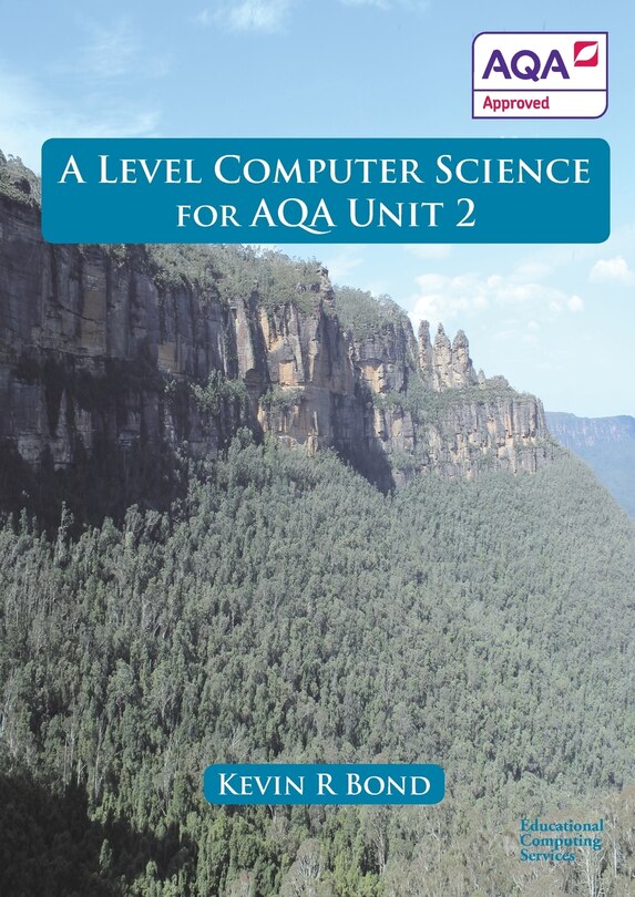 Couverture_A Level Computer Science For AQA Unit 2