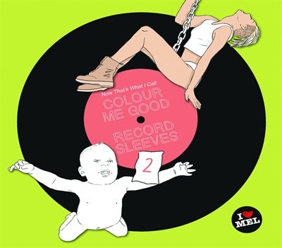 Couverture_Now That's What I Call Colour Me Good Record Sleeves 2