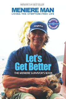 Couverture_Meniere Man. Let's Get Better.