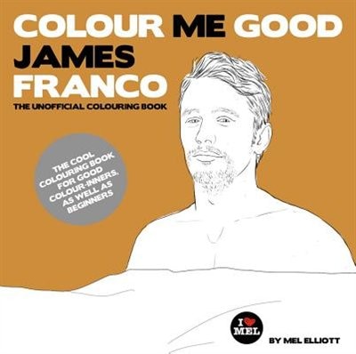 Colour Me Good James Franco