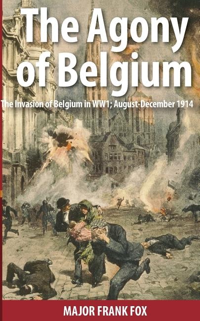 Front cover_The Agony of Belgium