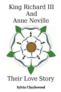 Front cover_King Richard III & Anne Neville