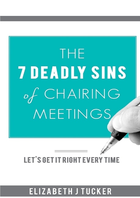 Front cover_The 7 Deadly Sins of Chairing Meetings