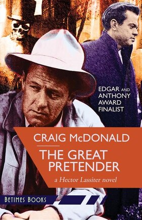 The Great Pretender: A Hector Lassiter Novel