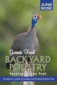 Front cover_Guinea Fowl, Backyard Poultry