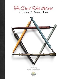 Front cover_The Great War Letters Of German And Austrian Jews