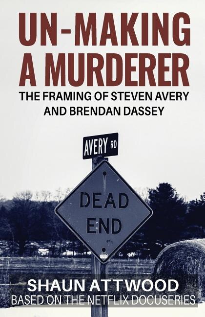 Front cover_Un-making A Murderer