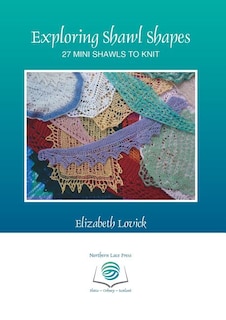 Couverture_Exploring Shawl Shapes