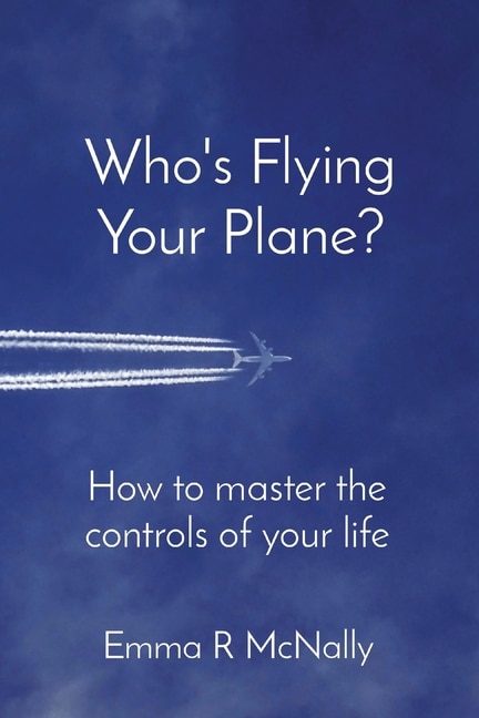 Front cover_Who's Flying Your Plane?