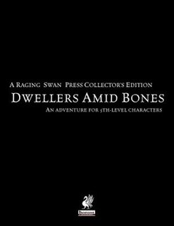 Front cover_Raging Swan's Dwellers Amid Bones Collector's Edition