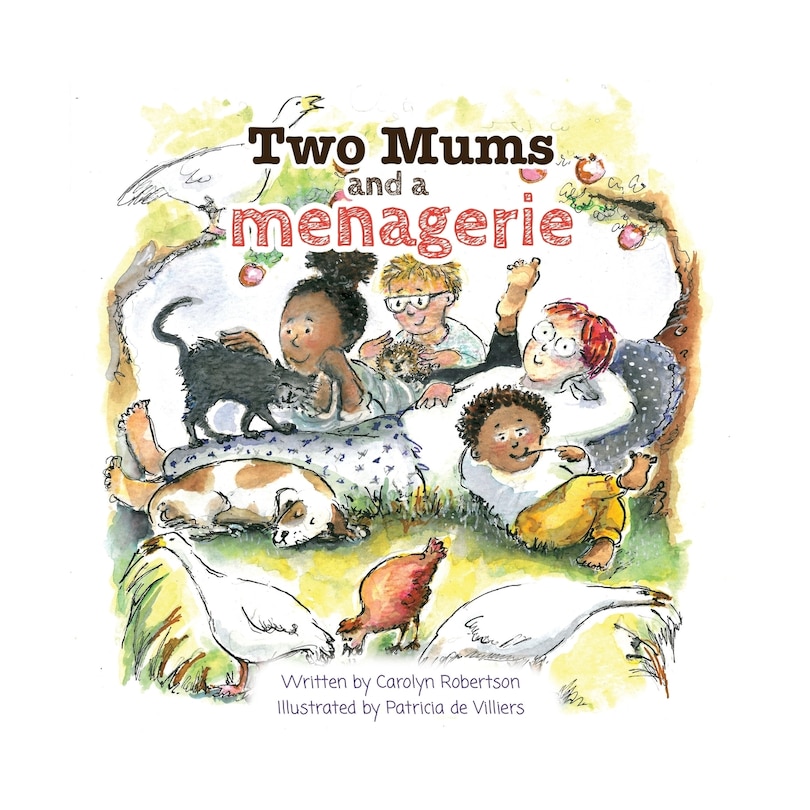 Front cover_Two Mums and a menagerie