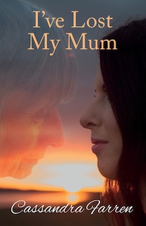 Front cover_I've Lost My Mum