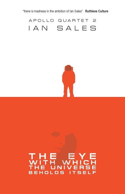 The Eye With Which The Universe Beholds Itself