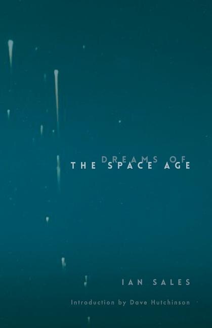Dreams of the Space Age