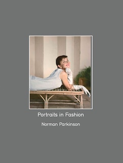 Front cover_Portraits In Fashion: Norman Parkinson