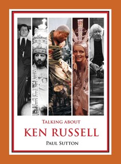Couverture_Talking about Ken Russell (Expanded Edition)