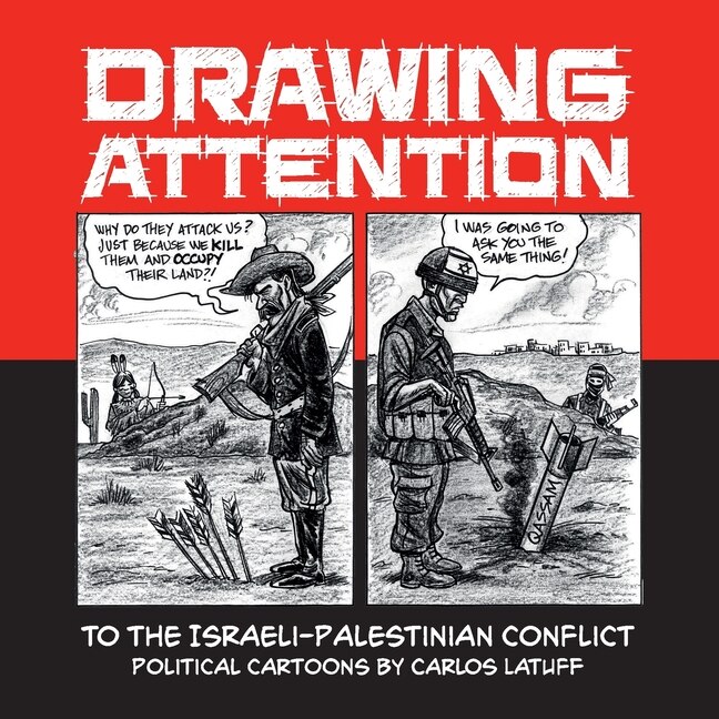 Front cover_Drawing Attention to the Israeli-Palestinian Conflict