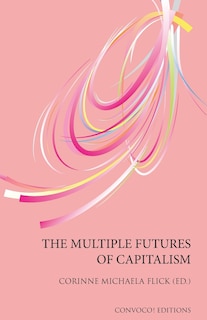 Front cover_The Multiple Futures of Capitalism