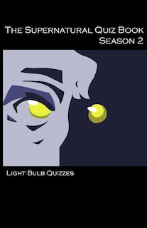 Front cover_The Supernatural Quiz Book Season 2