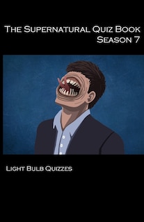 Front cover_The Supernatural Quiz Book Season 7