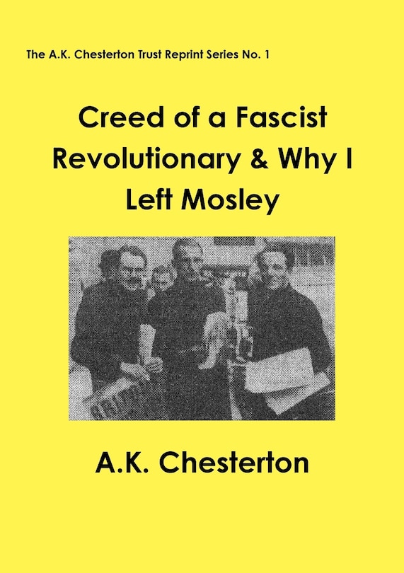 Couverture_Creed of a Fascist Revolutionary & Why I Left Mosley