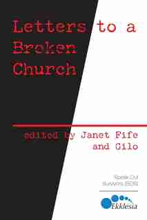 Letters To A Broken Church by Janet Fife