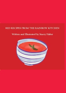 Front cover_Red Recipes From the Rainbow Kitchen