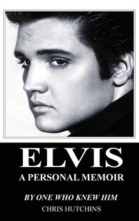 Couverture_Elvis A Personal Memoir