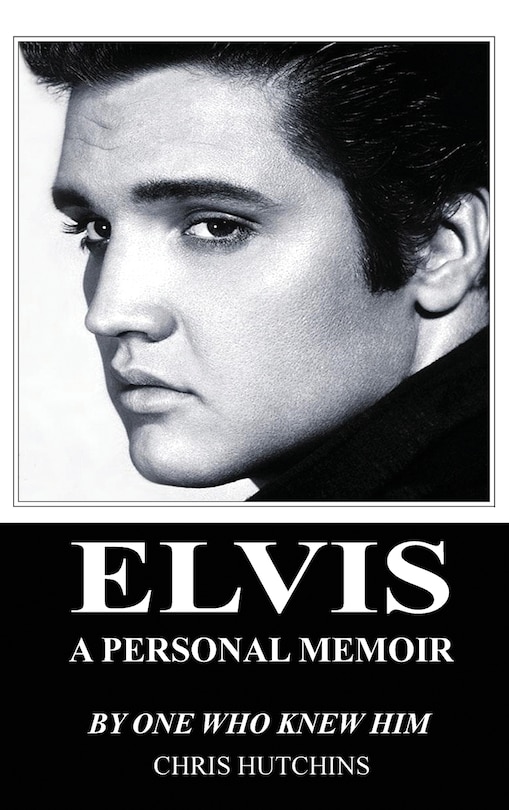 Couverture_Elvis A Personal Memoir