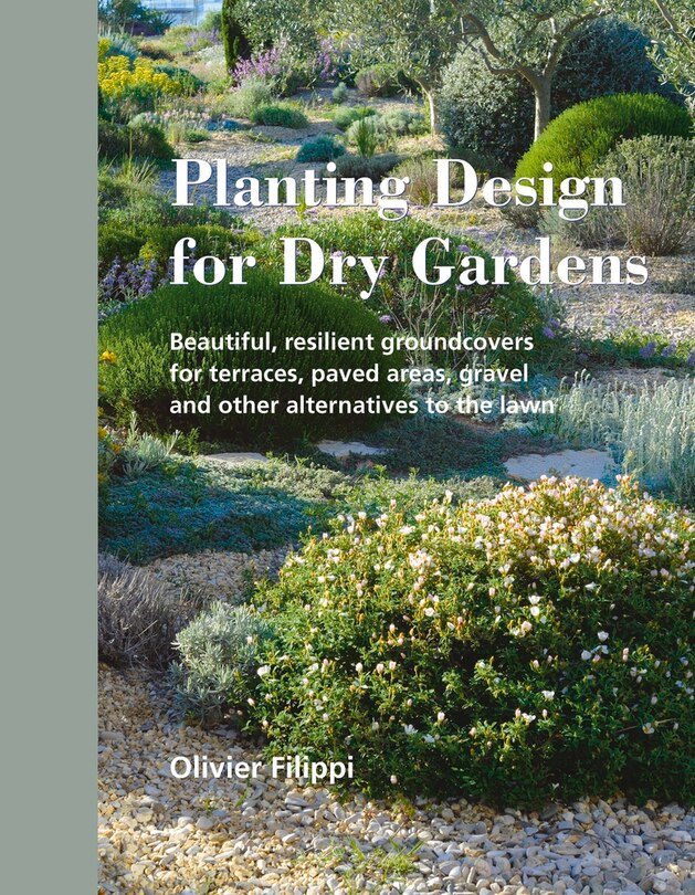 Front cover_Planting Design for Dry Gardens