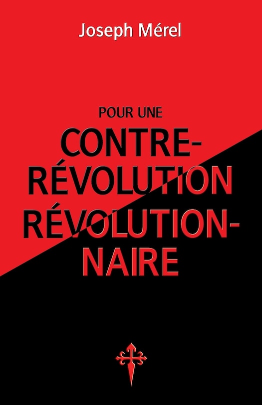 Couverture_Pour une contre-révolution révolutionnaire