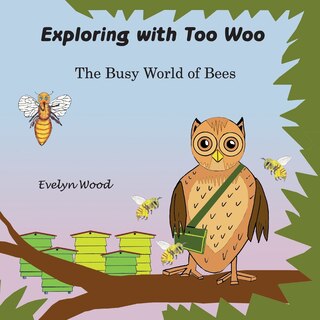 Front cover_The busy world of Bees