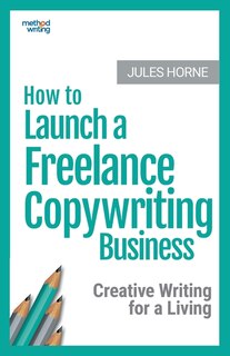 Couverture_How to Launch a Freelance Copywriting Business