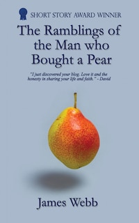 Couverture_The Ramblings of the Man who Bought a Pear